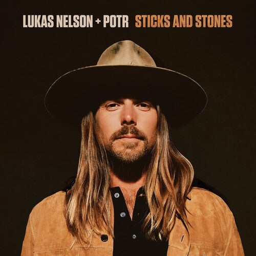 Lukas Nelson & Promise of the Real * Sticks And Stones [New CD]