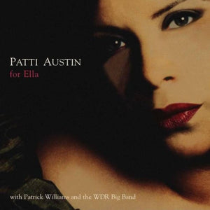 Patti Austin* For Ella [Used CD]