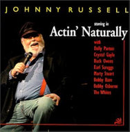 Johnny Russel * Actin' Naturally [Used CD]