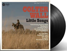 Colter Wall * Little Songs [New Colored Vinyl Record LP or CD]