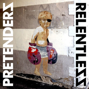 The Pretenders * Relentless [New CD]