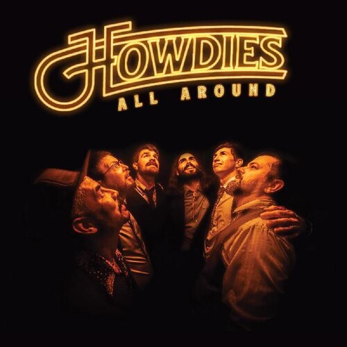 Howdie * Howdies All Around [Colored Vinyl Record LP or CD]