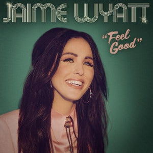 Jaime Wyatt * Feel Good [New CD]