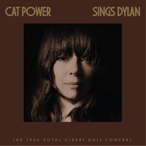 Cat Power * Cat Power Sings Dylan: The 1966 Royal Albert Hall Concert {IE Colored Vinyl Record 2 LP]