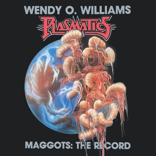 Wendy O. Williams * Maggots: The Record [IE, Ltd. Red Vinyl Record RSD Black Friday]