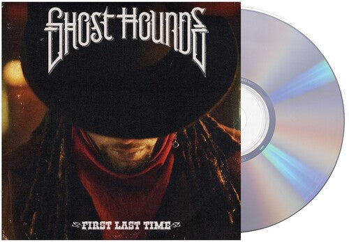 Ghost Hounds * First Last Time [New CD]