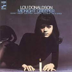 Lou Donaldson * Midnight Creeper (Blue Note Tone Poet Series) [Vinyl Record LP]