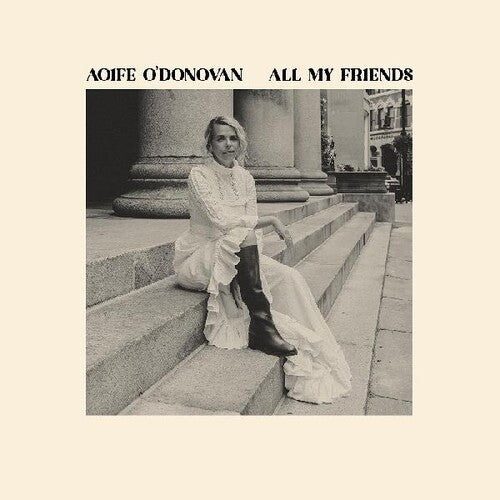 Aoife O'Donovan * All My Friends [Colored Vinyl Record LP]