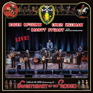 Roger McGuinn * Sweetheart Of The Rodeo: Live (50th Anniversary) [Colored Vinyl Record 2 LP RSD Essential]