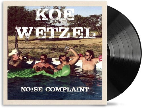Koe Wetzel *  Noise Complaint [New LP]