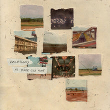 Vacations * No Place Like Home [New Colored LP]