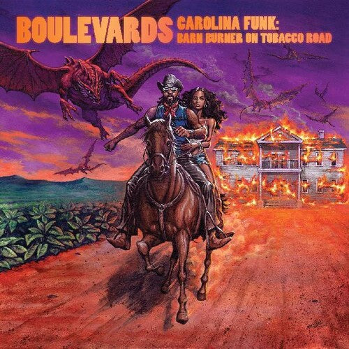 Boulevards * Carolina Funk: Barn Burner On Tobacco Road [Vinyl Record LP or CD]