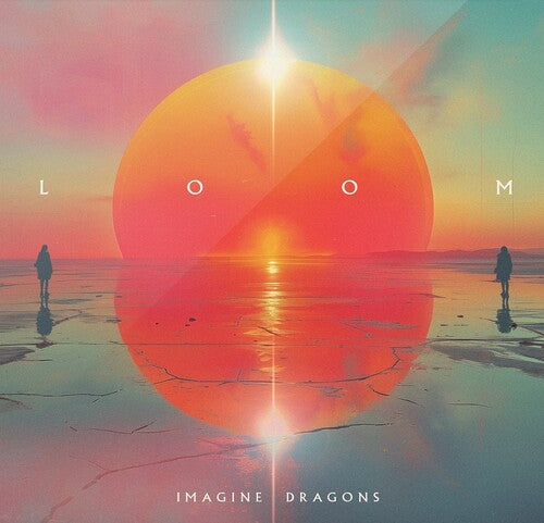 Imagine Dragons * LOOM [Various Formats]