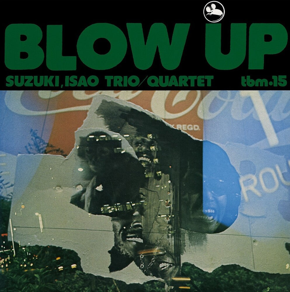 Isao Suzuki  Trio * Blow Up [Remastered]