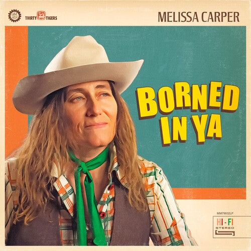 Melissa Carper * Borned In Ya [Used CD]