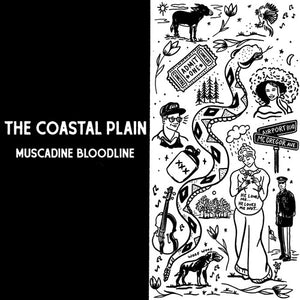 Muscadine Bloodline * The Coastal Plain [New CD]