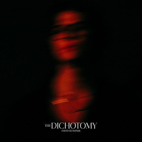 David Kushner* The Dichotomy [New CD]