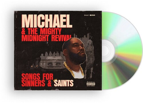 Michael & The Mighty Midnight Revival * Songs For Sinners & Saints [CD]