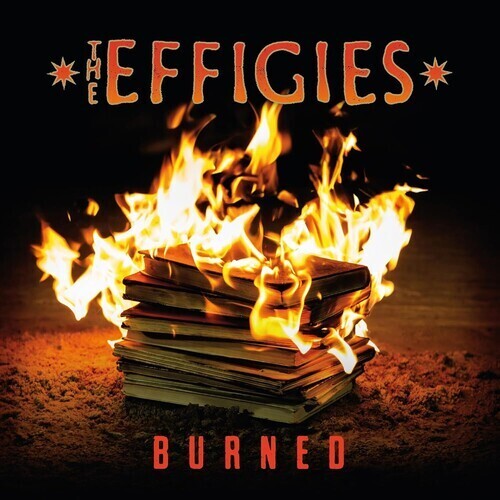 Effigies * Burned [New CD]