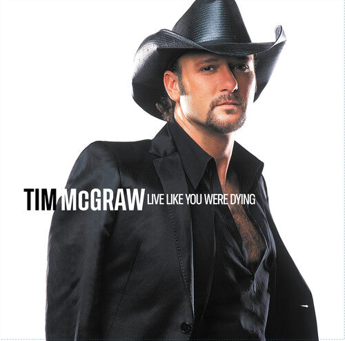 Tim McGraw * Live Like You Were Dying [LP]
