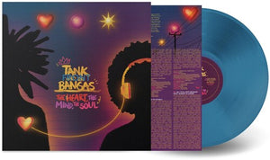 Tank and the Bangas* The Heart, The Mind, The Soul [IEX Blue Vinyl LP]