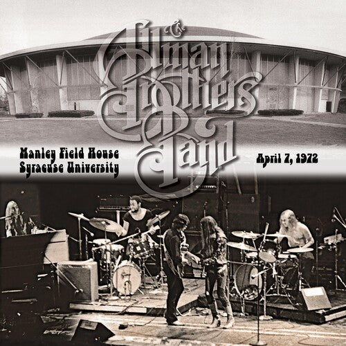 The Allman Brothers Band * Manley Field House Syracuse University April 7, 1972 [RSD Black Friday Vinyl Record 3 LP]