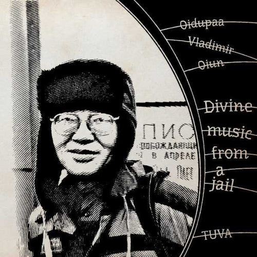 Oidopuaa Oiun  Vladimir * Divine Music From Jail (Aniv) [Remastered]