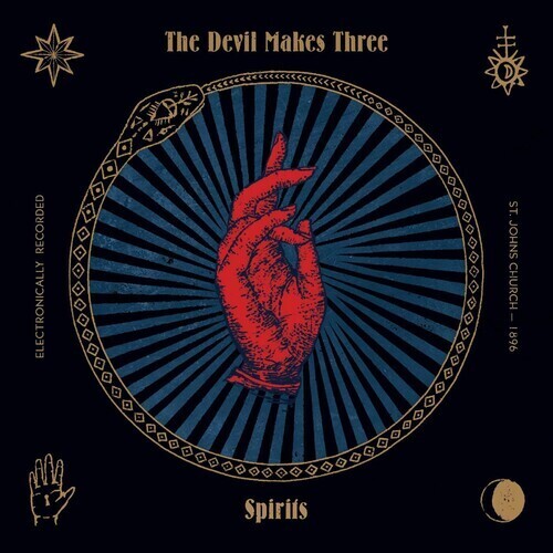 The Devil Makes Three* Spirits [New CD]