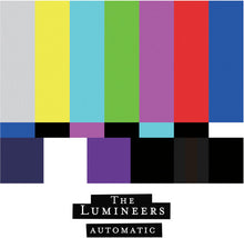 Lumineers, The * Automatic [IEX Colored LP]