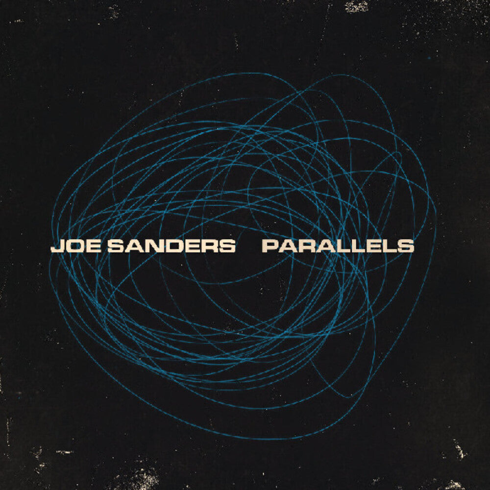 Joe Sanders * Parallels (Uk) [New LP]