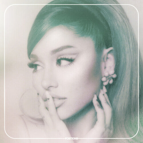 Ariana Grande * Positions [New LP]