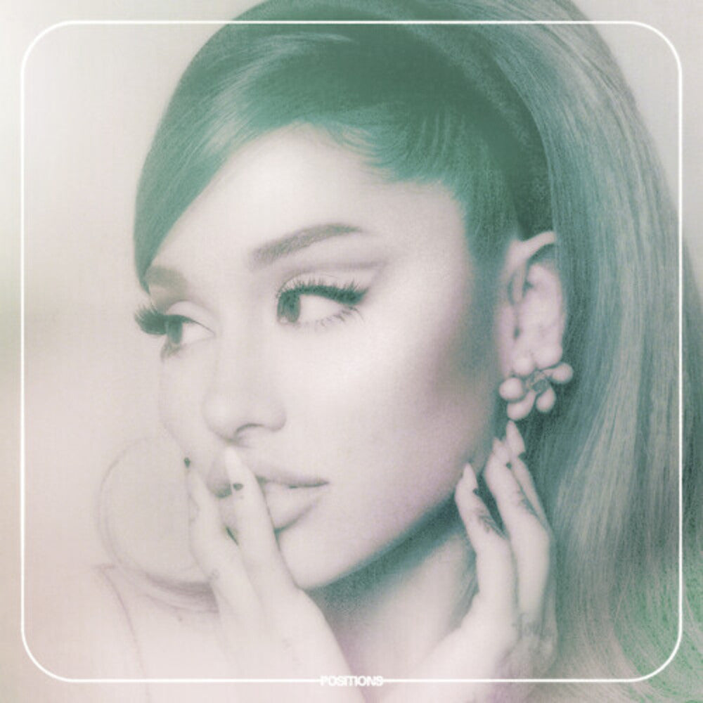 Ariana Grande * Positions [New LP]