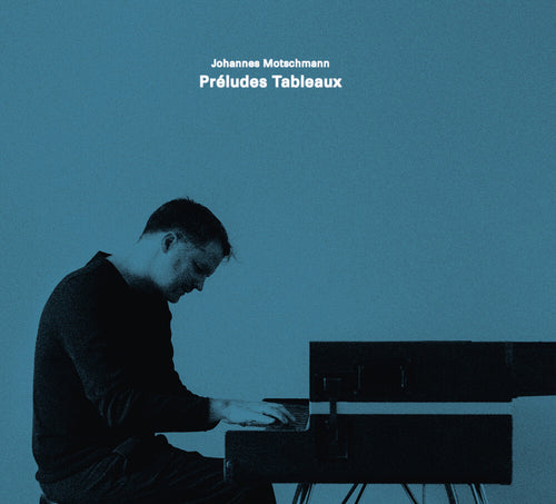 Pre-Order: Johannes Motschmann * Preludes Tableaux (Uk) [New CD]