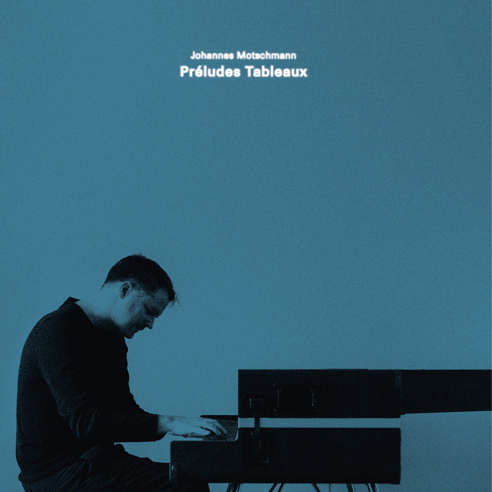 Pre-Order: Johannes Motschmann * Preludes Tableaux (Uk) [New LP]