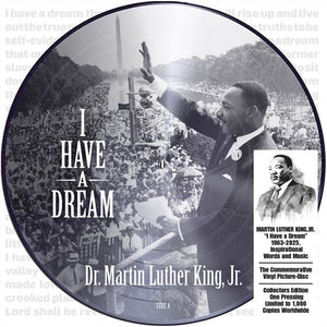 Pre-Order Martin Luther King Jr * I Have a Dream 1963-2025, Inspirational Words and Music [Limited Edition, Picture Disc LP]