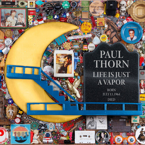 Paul Thorn * Life Is Just A Vapor [New CD]