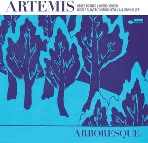 Artemis * Arboresque [New LP]