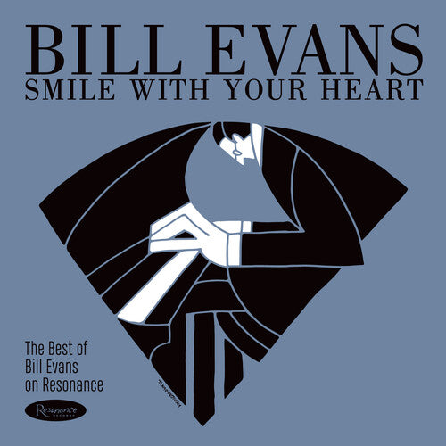 Pre-Order Bill Evans * Smile With Your Heart: The Best Of Bill Evans On Resonance [IEX 180G LP]