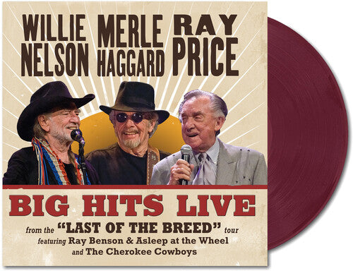 Pre-Order Willie, Merle & Ray * Big Hits Live From The Last Of The Breed Tour [IEX Colored LP]