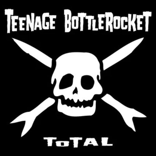 Teenage Bottlerocket * Total (20th Anniversary) [LP RSD 2025]