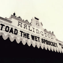 Toad the Wet Sprocket * Welcome Home: Live At The Arlington Theatre, Santa Barbara 1992 [2 LP RSD 2025]