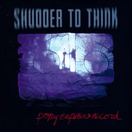 Shudder to Think * Pony Express Record [LP RSD 2025]