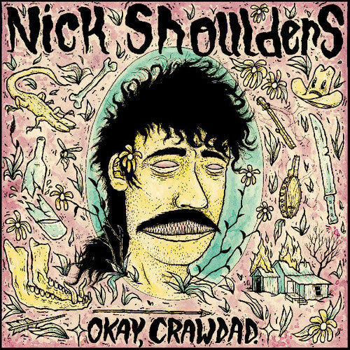 Nick Shoulders * Okay, Crawdad. [Colored LP]