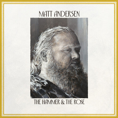 Matt Andersen * The Hammer & The Rose [New CD]