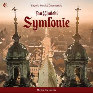 Capella Musica Gnesnensis * Jan Wanski: Symphonies [New CD]