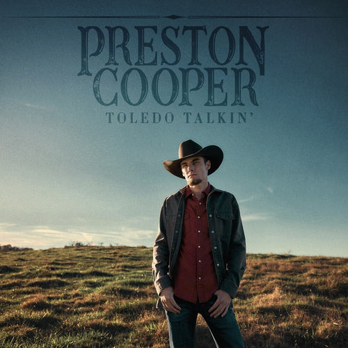 Cooper, Preston * Toledo Talkin' [New LP]
