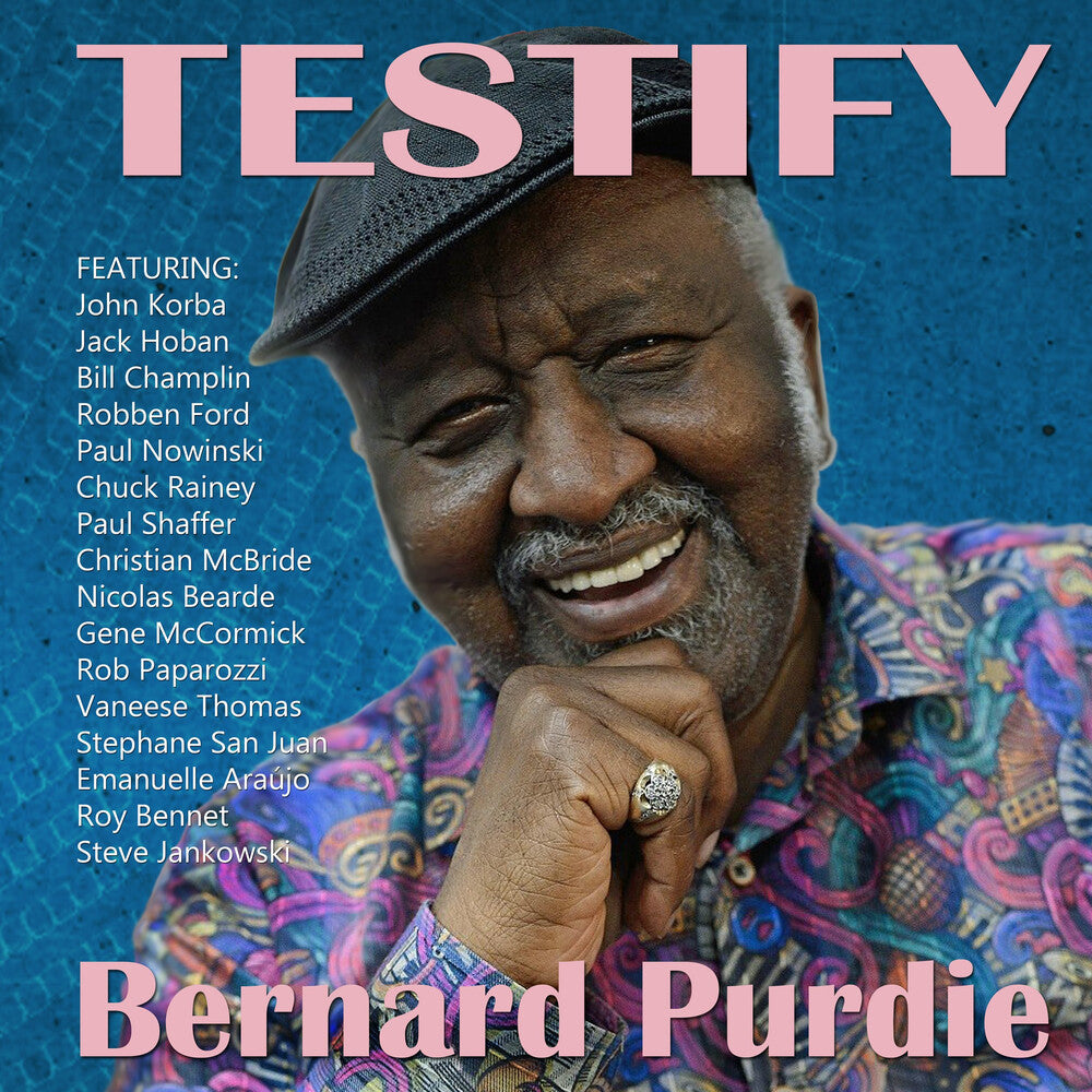Pre-Order: Bernard Purdie * Testify [New LP]