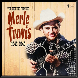 Pre-Order: Travis, Merle * The Picking Pioneer: 1946-49 [New LP]