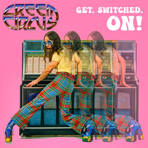 Pre-Order: Creem Circus * Get.Switched On [New LP]
