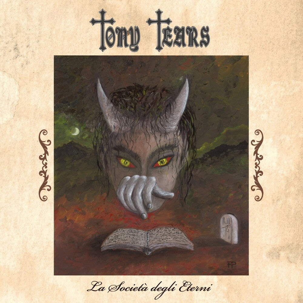Pre-Order: Tony Tears * La Societa Degli Eterni [New CD]